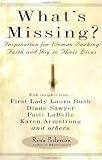 What`s Missing? Inspiration for Women Seeking Faith and Joy in Their Lives