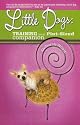 Little Dogs: Training Your Pint-Sized Companion