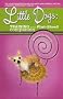 Little Dogs: Training Your Pint-Sized Companion