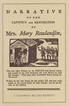 Narrative of the Captivity and Restoration of Mrs. Mary Rowlandson (Large Print Edition)