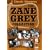 The Zane Grey Collection (The Fighting Caravans / The Fighting Westerner / Hell Town / To the Last Man / Drift Fence)