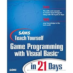 Sams Teach Yourself Game Programming with Visual Basic in 24 Hours