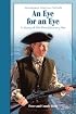 An Eye for an Eye: A Story of the Revolutionary War (Jamestown's American Portraits)
