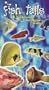 Circle of Friends: Fish Tails [VHS]