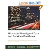 Microsoft Silverlight 4 Data and Services Cookbook
