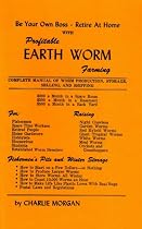 Profitable Earthworm Farming
