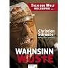 Wahnsinn W�ste: sich die Welt erlaufen