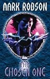 Books : The Chosen One (Darkweaver Legacy)