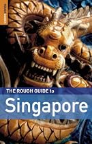 The Rough Guide to Singapore (Rough Guide Travel Guides)