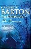 The Protectors--The Beginning: This Side Of Heaven\The Outcast