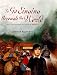 Search : To Go Singing Through the World: The Childhood of Pablo Neruda