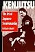 Kenjutsu: The Art of Japanese Swordsmanship