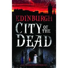 Edinburgh: City of the Dead