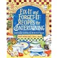Fix It And Forget It Recipes For Entertaining