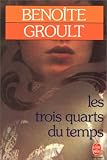 Les Trois quarts du temps