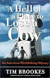 'A Hell of a Place to Lose a Cow': An American Hitchhiking Odyssey