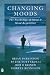 Changing Moods: Psychology of Mood and Mood Regulation