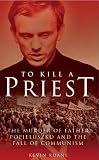 To Kill a Priest