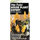 Click here to buy The Pocket House Plant Expert by  D.G. Hessayon.