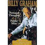 Billy Graham: Personal Thoughts of a Public Man book cover