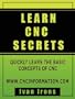 Learn CNC Secrets