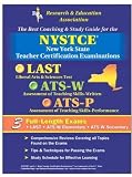 NYSTCE LAST, AST-W, ATS-P (REA) - The Best Test Prep for the NYSTCE: LAST/ATS W & P (Test Preps)