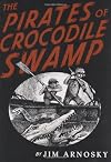 The Pirates of Crocodile Swamp