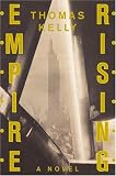 Empire Rising : A Novel