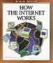 How the Internet Works: Special Edition (How It Works Series (Emeryville, Calif.))