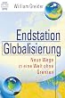 Endstation Globalisierung. Neue Wege in eine Welt ohne Grenzen.