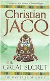 The Great Secret (Mysteries Of Osiris, Vol. 4)