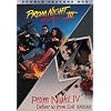 Prom Night 3 The Last Kiss / Prom Night 4 Deliver Us from Evil