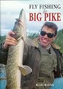 Fly Fishing for Big Pike