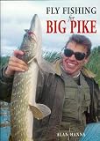 Fly Fishing for Big Pike