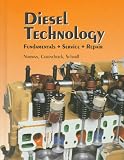 Diesel Technology: Fundamentals, Service, Repair