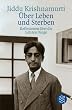 �ber Leben und Sterben: Reflexionen �ber die Letzten Dinge