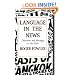 Language in the News: Discourse and Ideology in the Press