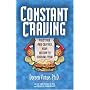 Constant Craving: What Your Food Cravings Mean and How to Overcome Them