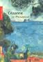 Cezanne in Provence (Pegasus Library)