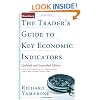 The Trader's Guide to Key Economic Indicators: Updated and Expanded Edition (Bloomberg Financial)