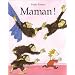 Maman!