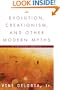 Evolution, Creationism, and Other Modern Myths: A Critical Inquiry