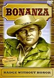 Bonanza: Badge Without Honor