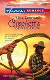 Crockett's Seduction (Harlequin American Romance Series)
