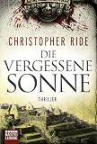 Christopher Ride: Die vergessene Sonne