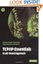 TCP/IP Essentials: A Lab-Based Approach