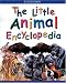 Book The Little Animal Encyclopedia (Kingfisher Little Encyclopedia)