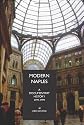 Modern Naples: A Documentary History, 1799-1999 (Documentary History of Naples)