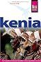 Kenia: Das wohl umfangreichste Reisehandbuch zu Kenia, geschrieben von einem Landeskenner mit jahrelanger Afrikaerfahrung
