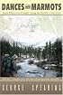 Dances With Marmots - A Pacific Crest Trail Adventure